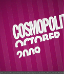 Filename=cosmo1020090104.jpg
Filesize=104KiB
Dimensions=720x480
Date added=Nov 06, 2009 cosmo1020090104.jpg